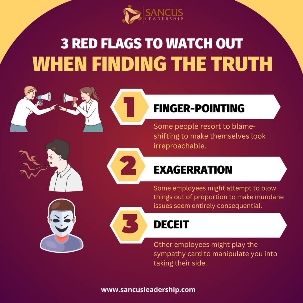 3 Red Flags to Watch Out when finding the truth
