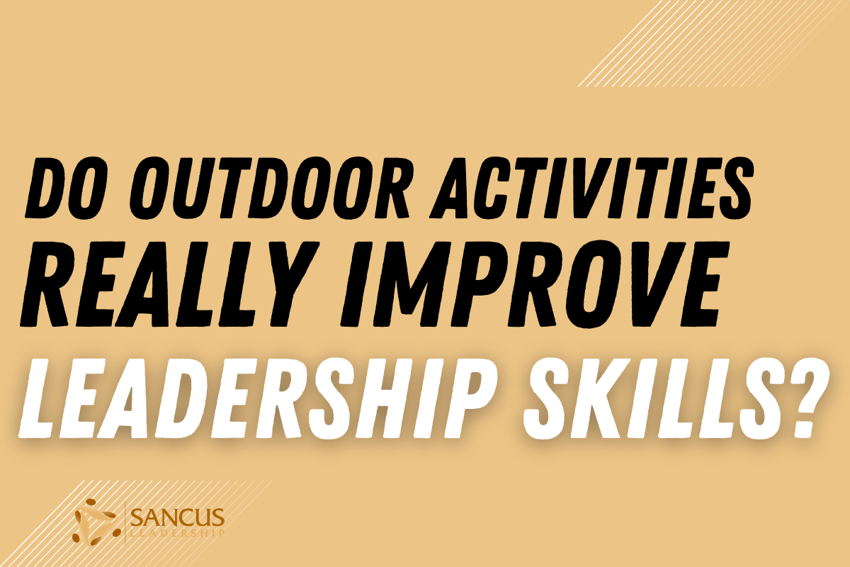 Do outdoor activities really improve leadership skills